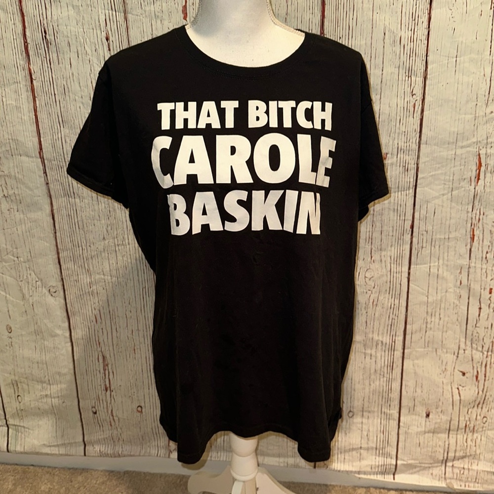 That B Carole Bakin t shirt